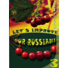 Let's Improve Our Russian - 3. Advanced Grammar Topics: B2