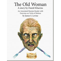 The Old Woman. Annontated Russian Reader (B1-B2) & Audiobook