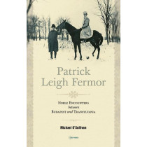 Patrick Leigh Fermor...