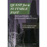 Quest for a Suitable Past. Myths and Memory in Central and Eastern Europe