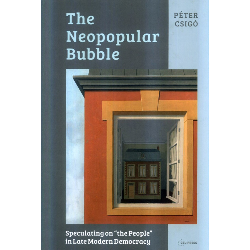Neopopular Bubble. Speculating on 'the People' in Late Modern Democracy