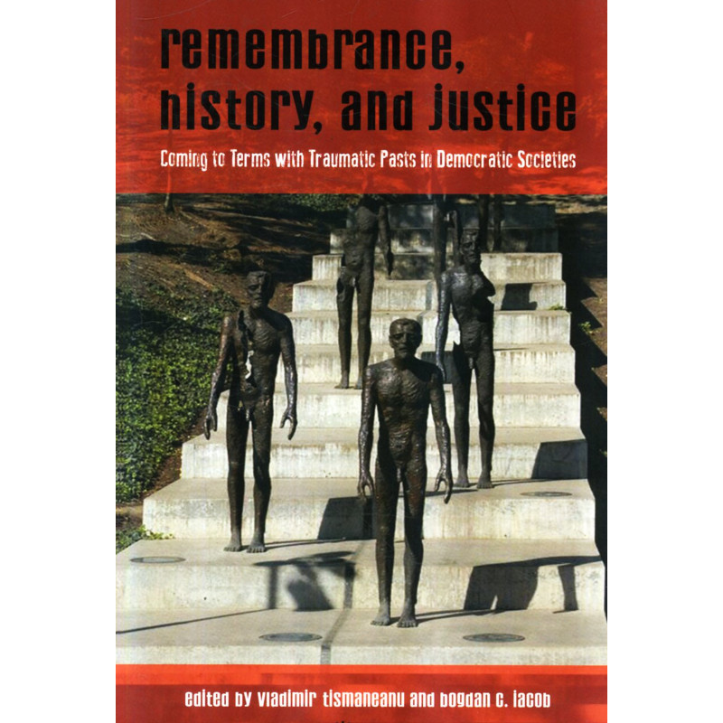 Remembrance, History, Justice