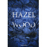 Hazel Wood [The Hazel Wood]