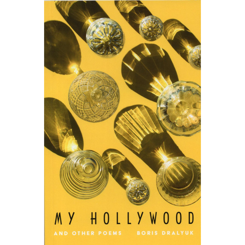 My Hollywood and Other Poems