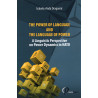 Power of Language and the Language of Power. Linguistic Perspective on Power Dyn